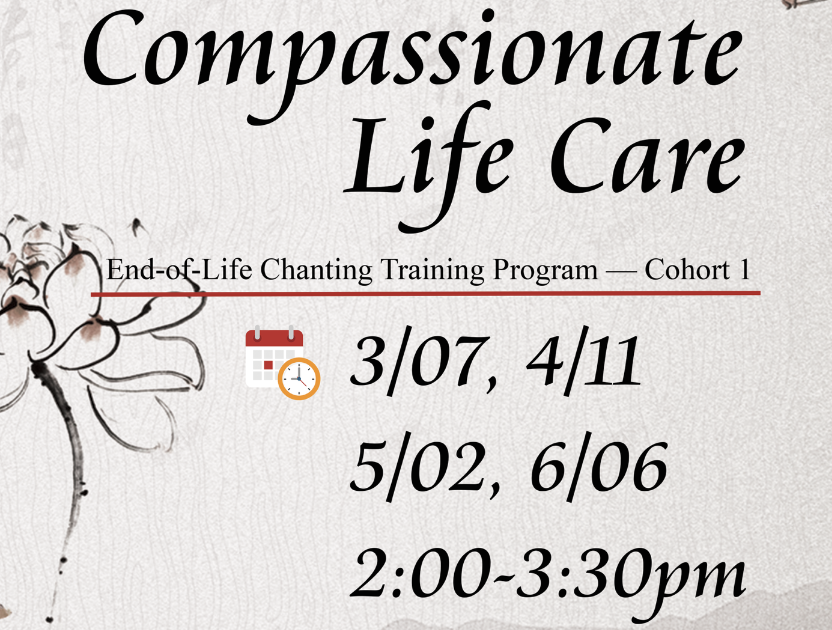 Compassionate Life Care: End-of-Life Chanting Training Program - Cohort 1